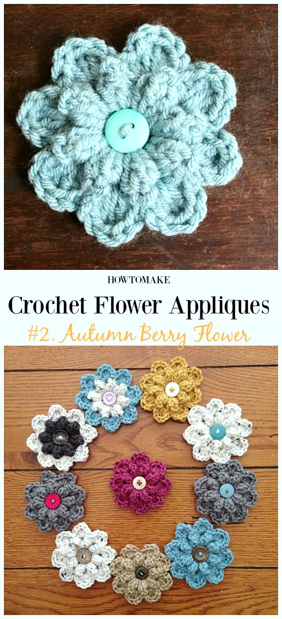 Autumn Berry Flower Free Crochet Pattern-Easy #Crochet #Flower Appliques Free Patterns