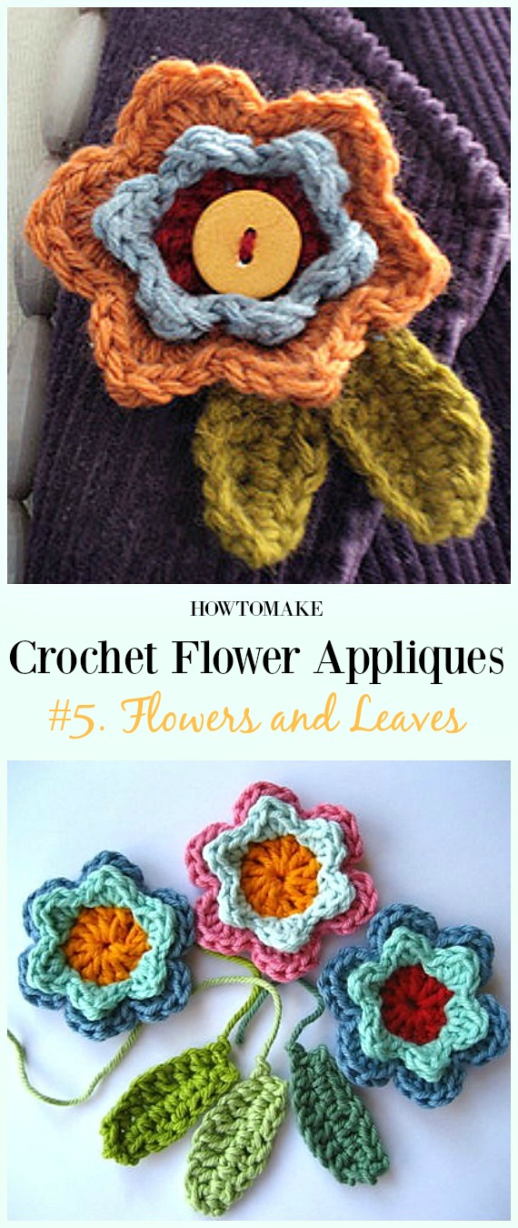 Flowers and Leaves Free Crochet Pattern-Easy #Crochet #Flower Appliques Free Patterns