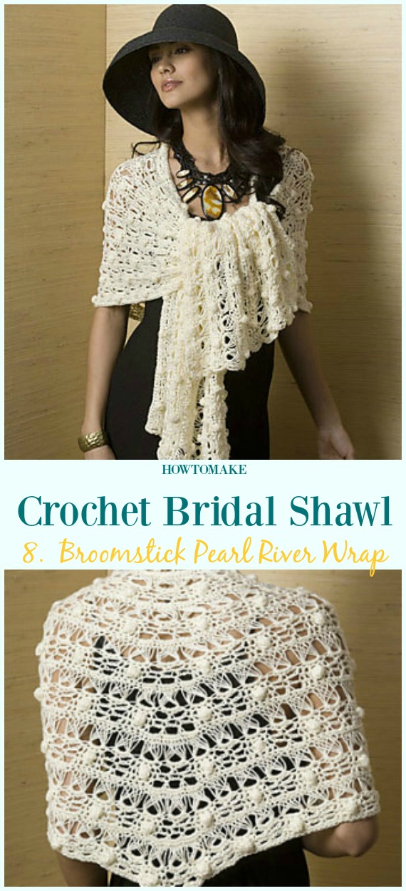 Broomstick Pearl River Wrap Free Crochet Pattern-#Crochet; Bridal #Shawl; Free Patterns