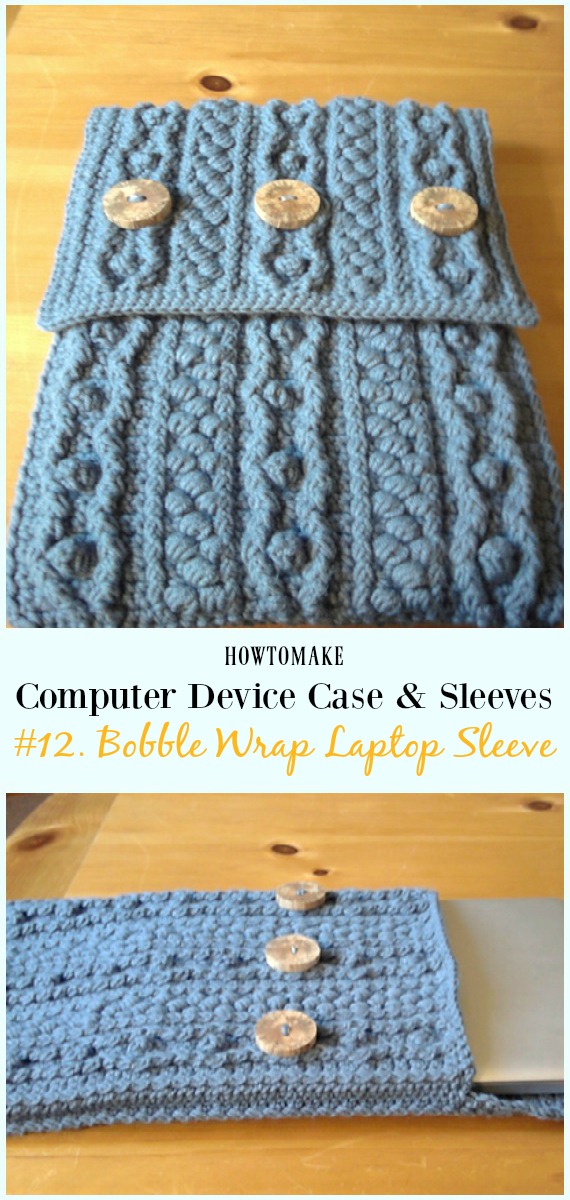 Bobble Wrap Laptop Sleeve Free Crochet Pattern - #Crochet Computer #Device Case Cozy Sleeves Free Patterns