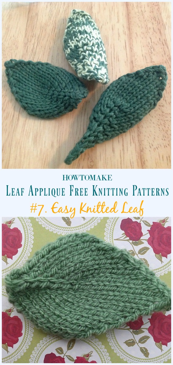 Easy Knitted Leaf Free Pattern- #Leaf; Applique Free #Knitting; Patterns