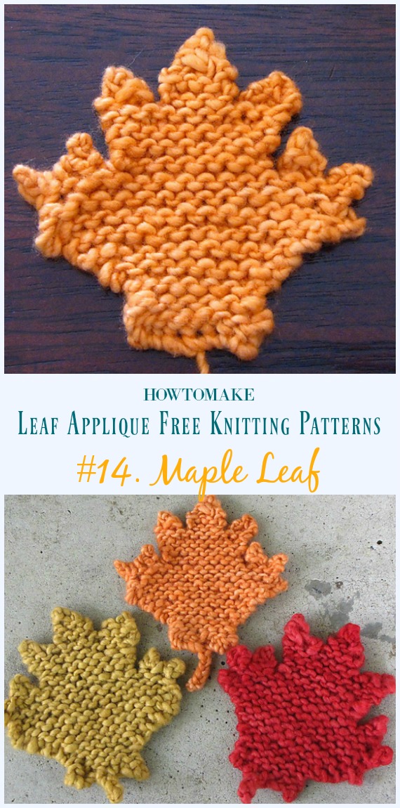 Maple Leaf Knitting Free Pattern- #Leaf; Applique Free #Knitting; Patterns