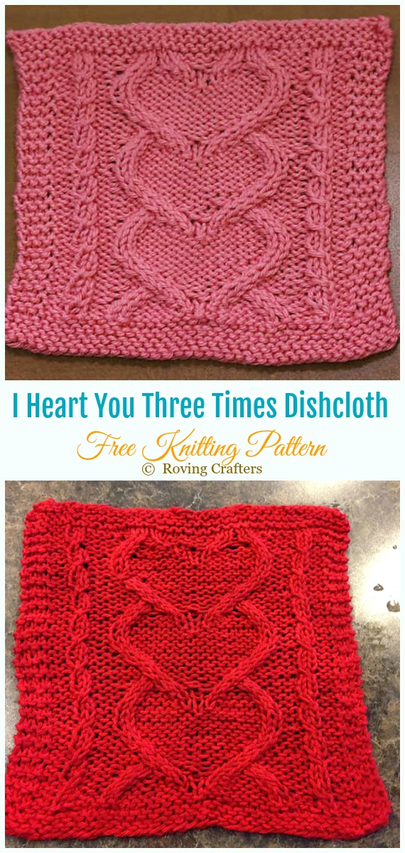 I Heart You Three Times Knitting Free Pattern - #Valentine; Heart #DishCloth; Free #Knitting; Patterns     