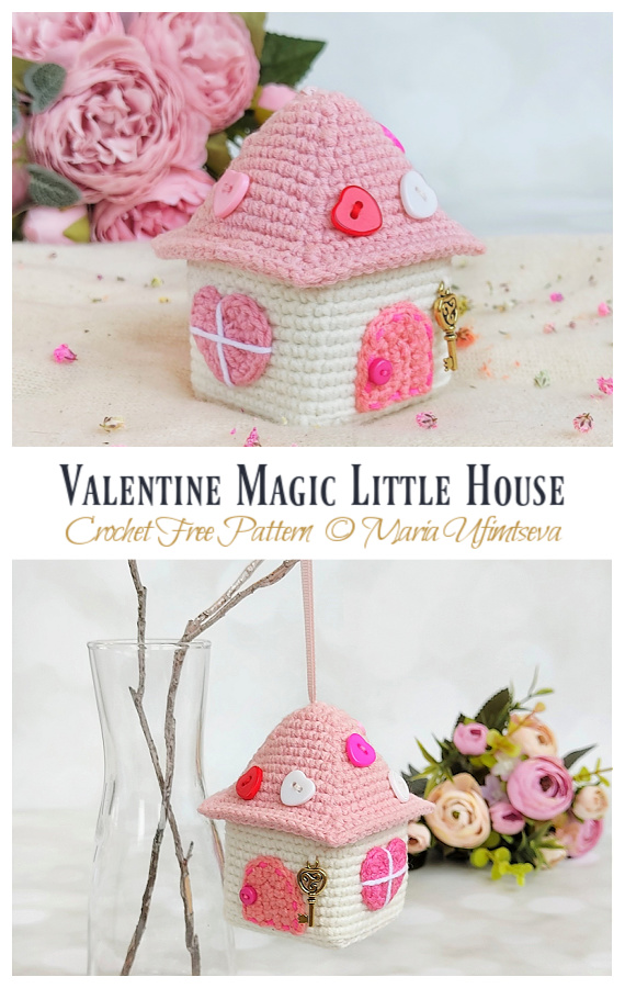 Valentine Magic Little House Crochet Free Patterns